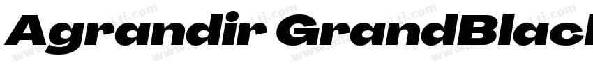 Agrandir GrandBlackItalic字体转换